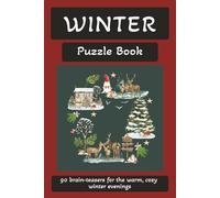 Winter Puzzle Book: Winter Puzzle Book: A Puzzle a Day: 90 word puzzles - 45 word searches and 45 crosswords - plus 10 bonus challenges | 6x9 inches, ... Gift for Vacations, Holidays, and Leisure