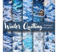 Winter Quilling Scrapbook Paper 10 Designs: 20 Double-Sided, 40 Sheets of Winter . Perfect for Origami, Junk Journals and Ephemera, Decoupage Mixed Media Art, Collage, and More.