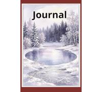 Winter Reflections Journal: A Peaceful Lined Notebook for Writing, Mindfulness, and Quiet Moments