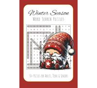 Winter Season Word Search Puzzles Book: Winter Season Word Search Puzzles: Puzzles with Easy to Read Print about Cozy Winter, Snowy Activities, ... for Winter Season, Holidays, and Relaxation