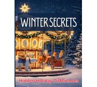Winter Secrets: Find the 7 Hidden Holiday Differences