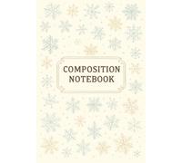 Winter Snowflakes Composition Notebook: Cozy Aesthetic Dot Grid Journal | 6x9 in, 120 Pages | Cute Winter-Themed Dotted Notebook for Notes, Ideas & More