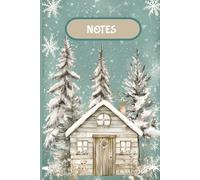 Winter snowy notebook: lined pages| 6x9| cozy cabin notebook