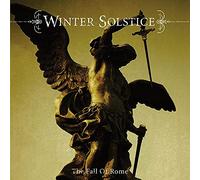 Winter Solstice - The Fall of Rome