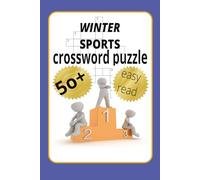 winter sports crossword puzzle: crossword puzzle, easy to read print about sports winter sportss, styles outdoor, indoor sports 6x9 inch, gift for holiday and vacations and relaxation.
