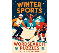 Winter Sports Word Search Puzzles: Large Print Edition - 50 Fun and Challenging Puzzles for Skiing, Snowboarding, Ice Hockey & More