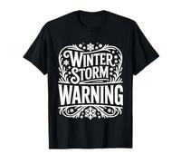Winter Storm Warning Weather Meteorologist Alert |||- Camiseta
