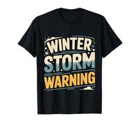 Winter Storm Warning Weather Meteorologist Alert |||- Camiseta