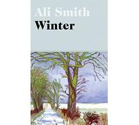 Winter: The incredible, life-affirming novel from the award-winning author (Seasonal Quartet, 2)