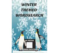 Winter Themed Wordsearch: 50+ Wordsearch Puzzles with 21 words per Puzzle 6x9: Great gift or for free time