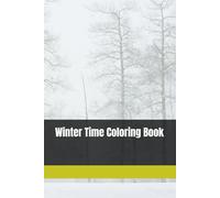 Winter Time Coloring Book