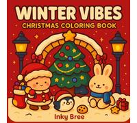 Winter Vibes: Christmas Coloring Book