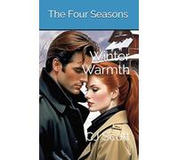 Winter Warmth: The Four Seasons