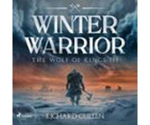 Winter Warrior: A Thrilling Viking Warrior Adventure In Norman England