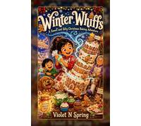 Winter Whiffs: A Sweet and Silly Christmas Baking Adventure