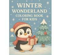 Winter Wonderland Coloring Book for Kids