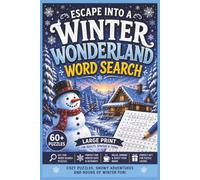 Winter Wonderland Word Search | Large Print For Adults Seniors and Teens 6x9 inches | 60+ Puzzles Perfect Gift for Vacations, Holidays and Relaxing ... designed to challenge and bring joy and fun