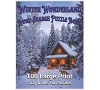 Winter Wonderland Word Search Puzzle Book: 100 Large Print Cozy Winter Fun Puzzles (BTM Books Word Search Puzzle Books for Seniors)