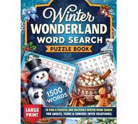 Winter Wonderland Word Search Puzzle Book: For Adults, Teens, And Seniors