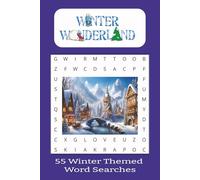 Winter Wonderland Word Search Puzzle Book: Word Searches with Easy to Read Print, Winter Themed Puzzles, 55 Puzzles, 6x9 inches, 110 pages... Gift for vacations, holidays, and free times