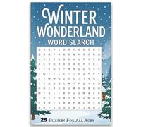 Winter Wonderland Word Search: Winter Wonderland Word Search book: Helps with focus & memory Winter-Themed Puzzles to Warm Your Brain | 25 Puzzles | 300 Words!