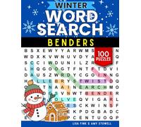 Winter Word Benders Word Search Puzzles, 100 Word Find Games, Word Seek Puzzle Book with a Fun Twist: For Kids, Teens, Adults and Senior Citizens Ages 8-100 (Word Search Word Benders Puzzle Book)