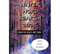 Winter Word Search 2025 100 Large Print Puzzles for Adults and Seniors: Perfect way to enjoy your indoor time