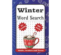 Winter Word Search: 50+ Word Search Puzzles with Easy to Read Print about Winter, Frost and Ice, Mittens and Gloves | 6x9 inches, 120 pages ... Gift for Vacations, Holidays, and Free Time