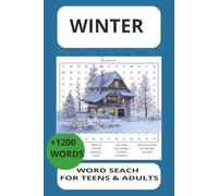 Winter Word Search: 80 Cozy Winter Puzzles with 1,200 Words to Find for Adults, Seniors & Teens: Winter Activity Book Featuring Snow, Holidays, ... (Inspirational Bible Word Search Collection)