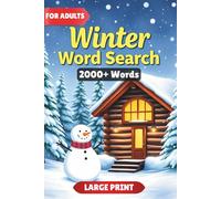 Winter Word Search: 84 Puzzles with 2000+ Words for Teens, Adults and Seniors (Large Print Word Search Series)