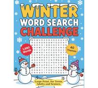 Winter Word Search Challenge: Enjoy 1,680 Winter Words From 40 Engaging Puzzle Themes. Large Print, for Teens, Adults and Seniors. Great Gift.