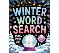 Winter Word Search: Christmassy Word Find Puzzles In Large Print For Adults & Seniors