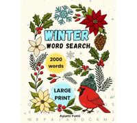 Winter Word Search: Cozy Large-Print Puzzles for Relaxation, Mindfulness, and Holiday Joy