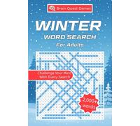 Winter Word Search For Adults: 2,000+ Words to Find - 56 Large Print Puzzles for All Ages (Teens to Seniors), 23x23 Grids, 6x9 Inches .... (Relaxing Seasonal Word Finds) (Brain Quest Games)