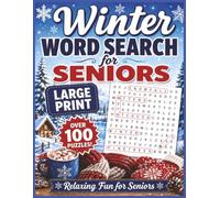 Winter Word Search for Seniors Puzzle Book: Word Search with Easy to Read Print about Winter, Senior Activities, Nostalgia and More | 8.5 x 11 inches, ... Gift for Vacations, Holidays and Free Times.