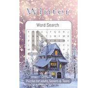 Winter word search puzzle: A Fun Holiday Themed Word Find Puzzle Book For Adults, Seniors and teens, Christmas Word Searches With Solutions
