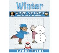 Winter Word Search Puzzle Book For All Ages: Holiday and Winter Themed Puzzles for All Ages | 55+ Large Print Word Search Games for Memory Boost and Enjoyment