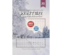 Winter Word Search Puzzle Book: Serene Winter Word Searches Featuring Snowy Forests, Icy Lakes & Gentle Winds | 6×9 Inches, 110 Pages | 50+ Soothing Puzzles for Mindful Fun