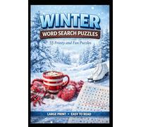 Winter word search puzzle book: Ultimate word searchers | large print easy to read | 55 frosty and fun puzzles | seasonal themed , ideal for leisure and quiet times | 6 x 9 inches , 110 pages