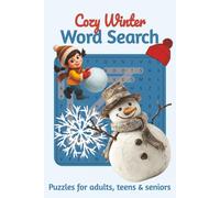Winter Word Search Puzzle Book: Word Searches with Easy to Read About Winter, New year, Holiday and More |6×9 inches, 200 pages, 800 Words, Puzzles to ... Gift for Vacations, Holidays and Free Times