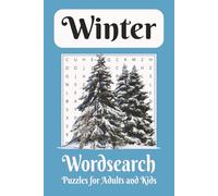 Winter Word Search Puzzle Book: Word Searches with Easy to Read Print about Winter, Christmas, Holidays and More. 6 x 9 Inches, 110 Pages. 50+ Puzzles...Gift for Vacations, Relaxation and Free Time