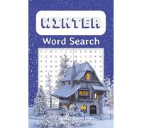 Winter Word Search Puzzle Book: Word Searches with Easy to Read Print about Winter, Cozy Christmas and More | 6x9 inches, 110 pages | 50+ Puzzles ... Gift for Vacations, Holidays and Free Times