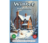 Winter Word Search Puzzle Book: Word Searches with Easy to Read Print about Winter, Festivities, Relaxing, and More | 6x9 inches, 110 pages | 50+ Puzzles … Gift for Vacations, Holidays, and Free Times