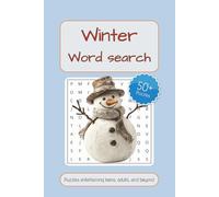 Winter Word Search Puzzle Book: Word Searches With Easy to Read Print about Winter, Snow, Outsides and More | 6x9 Inches, 111 pages | 50+ Puzzles… Gifts for Vacations, Holidays and Free Times