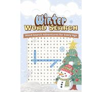 Winter Word Search Puzzle Book: Word Searches with Easy to Read Print about Winter, Snow, Wintertime and More | 6x9 inches, 110 pages | 50+ Puzzles... Gift for Vacations, Holidays and Relaxing