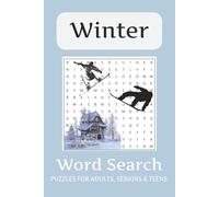 Winter Word Search Puzzle Book: * Word Searches with Easy to Read Print about Winter, Winter Sports, Winter Holidays and more | 6x9 inches, 110 pages ... for Vacations, Holidays and Relaxing Times