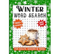 Winter Word Search Puzzles For Adults Large Print: 1800+ Words, A Fun & Relaxing Cozy Holiday Themed Word Find Puzzle Book For Seniors, Teens, 86 ... Large Print Word Search With Solutions