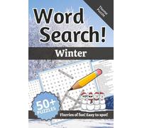 Winter Word Search: Words and Definitions of the Winter: Word Puzzle Book | 110+ pages | 50+ puzzles | 6x9 | Flurries of fun! Easy to spot! (Learning)