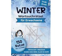Winter Wortsuchrätsel für Erwachsene (Großdruck): 150 Rätsel für entspannte Wintertage - Großdruck, Bonusrätsel und alle Lösungen im Buch