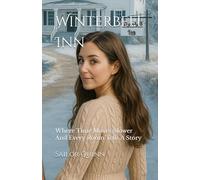 Winterbell Inn: Book One Of The Claire Calloway Series: 1 (Winterbell Inn - The Claire Calloway Series)